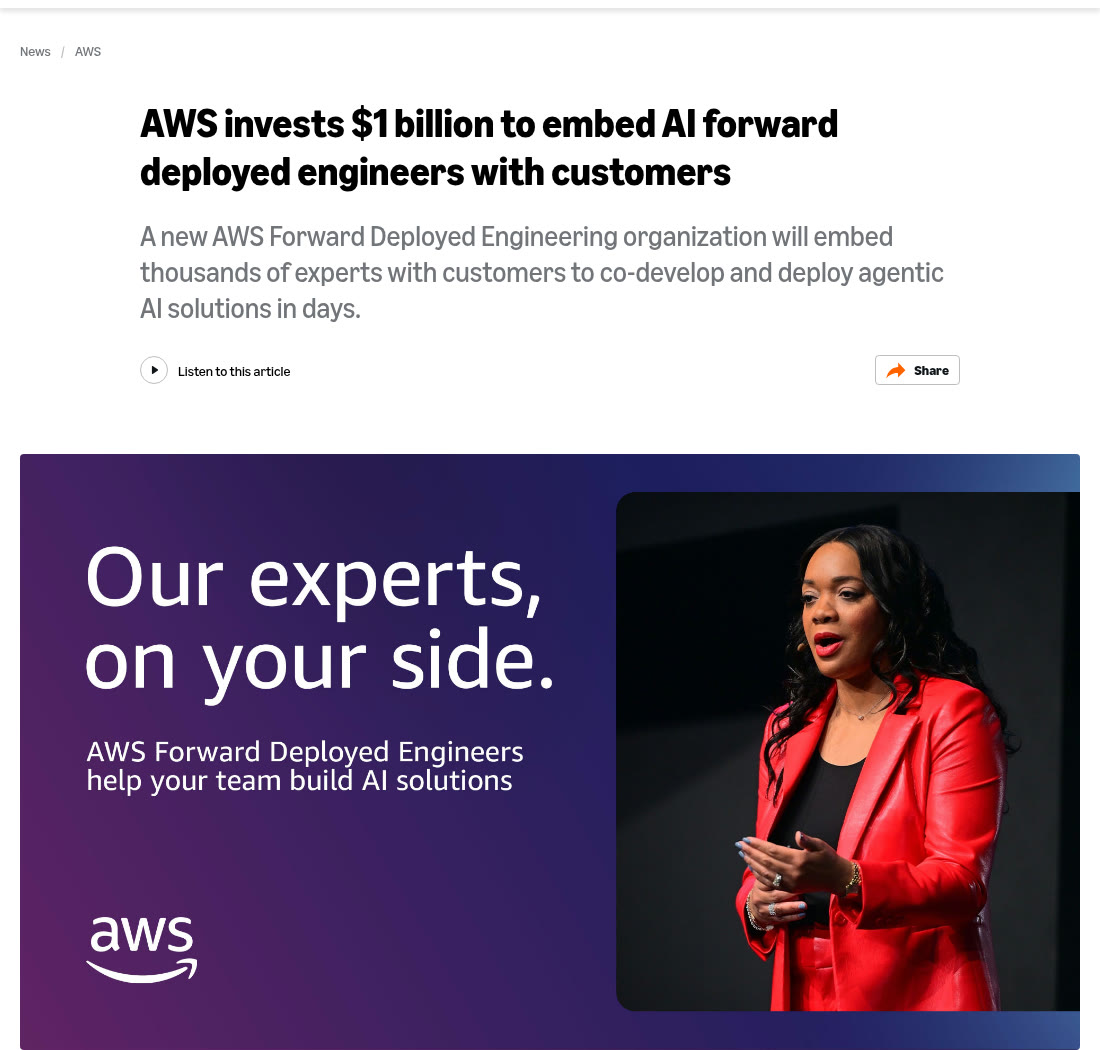 AWS 발표 기사 캡처 — AWS invests $1 billion to embed AI forward deployed engineers with customers